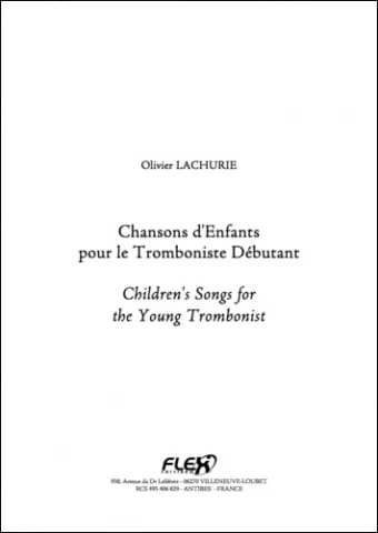 Chansons d'enfants pour le tromboniste débutant - Olivier Lachurie