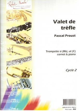 Valet de trèfle Pascal Proust Partition Trompette