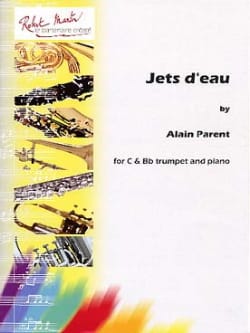 Jets d'eau Alain Parent Partition Trompette