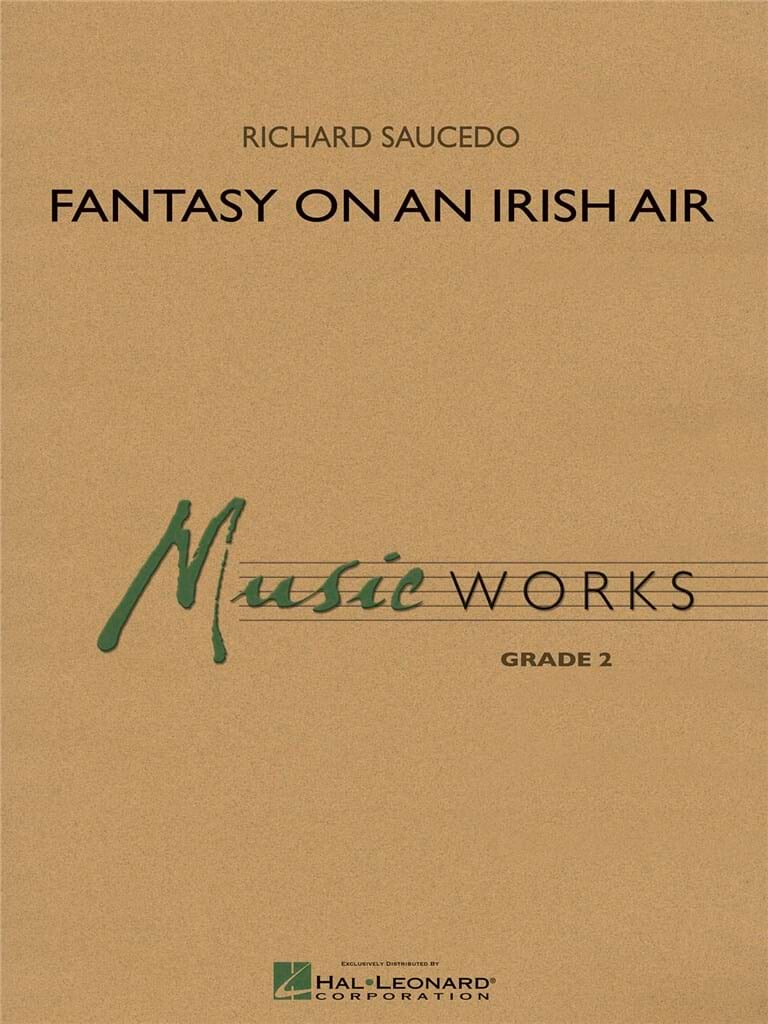 Fantasy on an Irish Air Richard L. Saucedo Partition