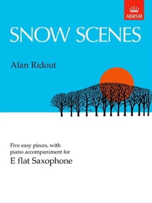 Snow Scenes Alan Ridout Partition Saxophone