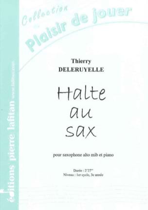 Halte au sax Thierry Deleruyelle Partition Saxophone