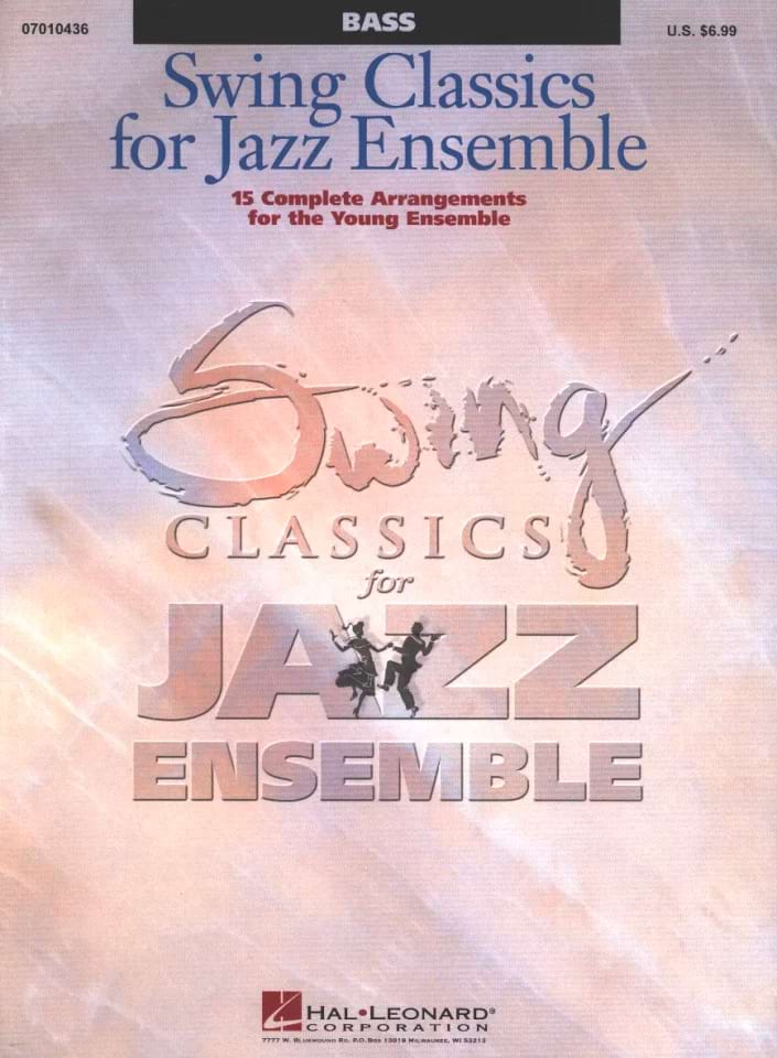 Swing Classics for Jazz Ensemble - Bass Partition ENSEMBLES, BANDS