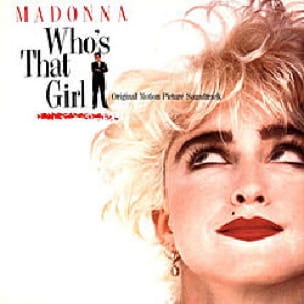 Who's that girl Madonna Partition Musique de film