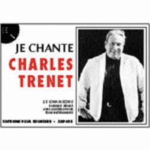 Je Chante Charles Trenet Charles Trenet Partition Chanson française