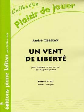 Un Vent de Liberté André Telman Partition Trompette