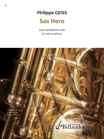 Sax Hero Philippe Geiss Partition Saxophone