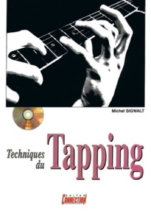 Techniques du Tapping Michel Sigwalt Partition Guitare