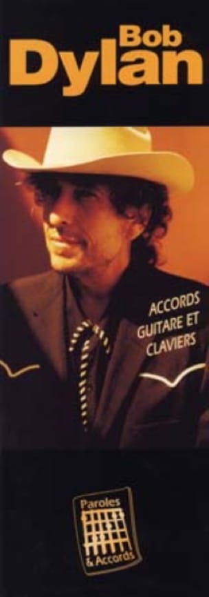 Paroles & Accords Bob Dylan Partition Pop / Rock