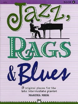 Jazz, Rags & Blues Volume 4 Martha Mier Partition Jazz