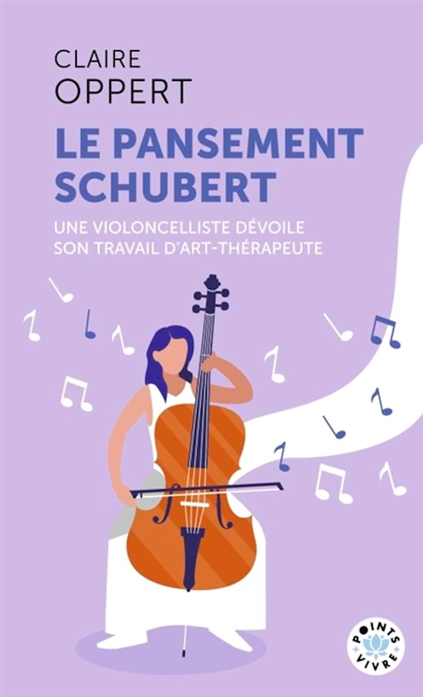 Le pansement Schubert : récit Oppert Claire Livre Les Arts