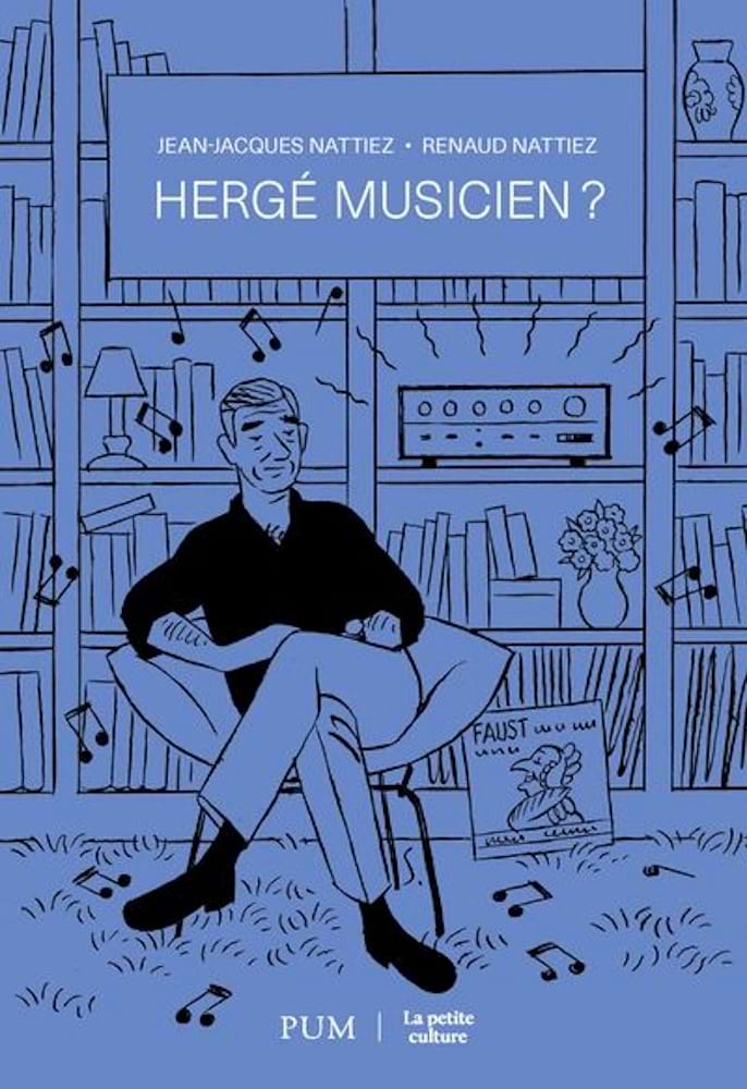 Hergé musicien ? Nattiez, Renaud Nattiez Jean-Jacques Livre Les Arts