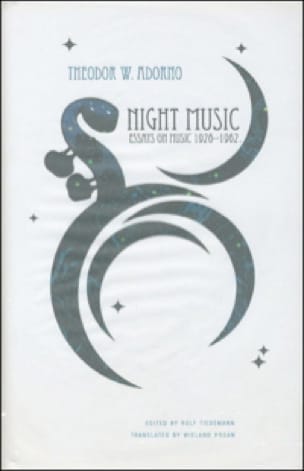 Night music : essays on music 1928-1962 - Theodor W. Adorno - Livre