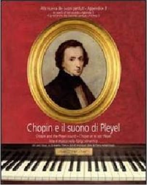 Chopin et le son Pleyel: Art et Musique dans le Paris romantique