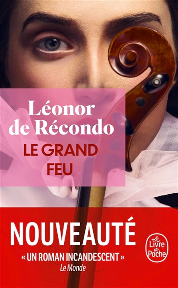 Le grand feu - de Récondo Léonor - Livre - Les Arts