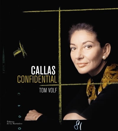 Callas confidential Tom VOLF Livre Les Hommes