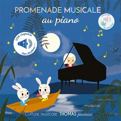 Promenade musicale au piano - Isabelle Chauvet illustrations - Livre