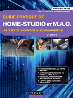 Guide pratique de home studio et MAO - Chris MIDDLETON - Livre