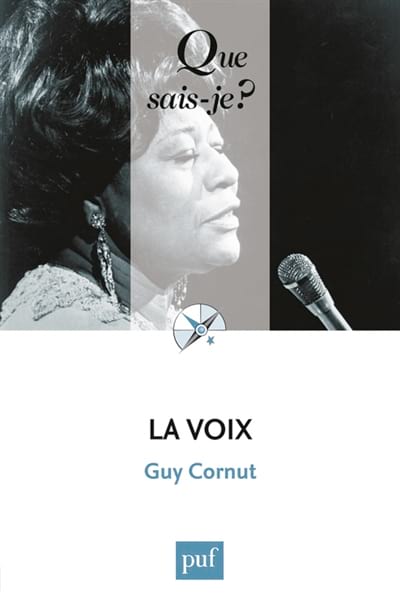 La voix Guy CORNUT Livre Les Sciences