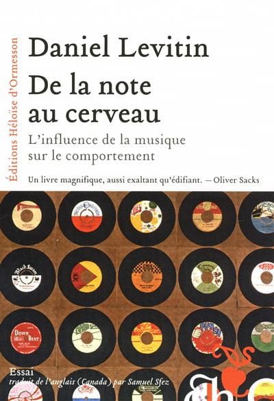 De la note au cerveau Daniel LEVITIN Livre Les Sciences