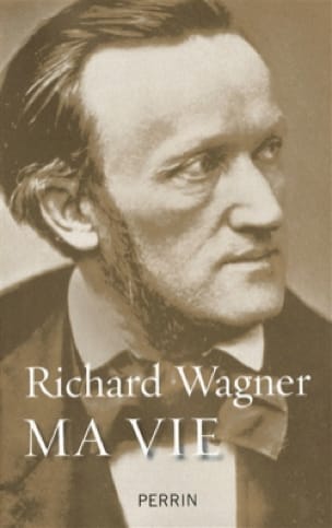 Ma vie WAGNER Livre Les Hommes