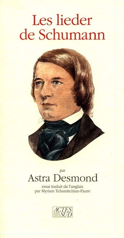 Les Lieder de Schumann Astra DESMOND Livre Les Hommes