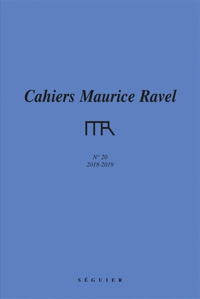 Cahiers Maurice Ravel, n° 20 Revue Livre Les Hommes