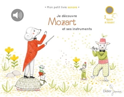 Je découvre Mozart et ses instruments - Delphine RENON - Livre