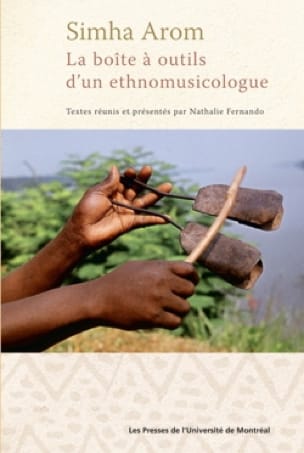 La boîte à outils d'un ethnomusicologue - Simha AROM - Partition