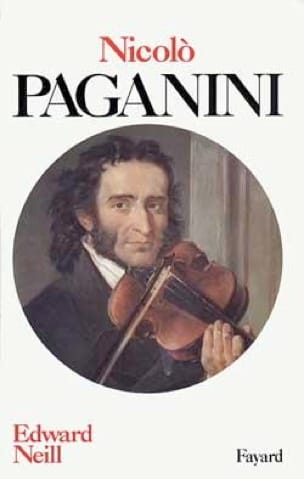 Nicolò Paganini Edward NEILL Livre Les Hommes