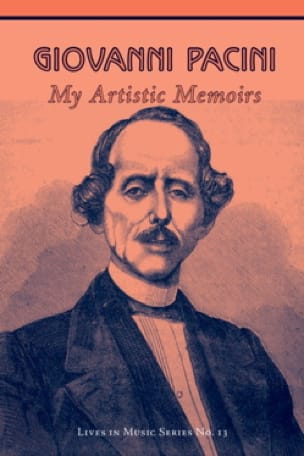 My artistic memoirs Giovanni PACINI Livre Les Hommes