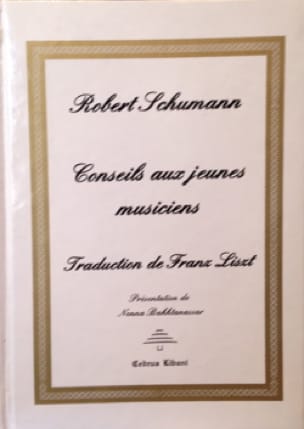 Conseils aux jeunes musiciens Robert SCHUMANN Livre Les Hommes