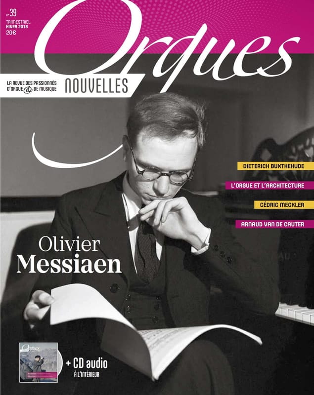 Orgues Nouvelles, n° 39 - Hiver 2018 Revue Livre Les Instruments