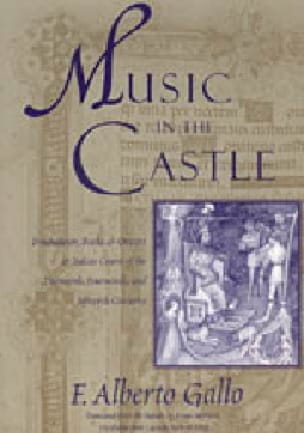 Music in the castle : troubadours, books, and orators in italian courts