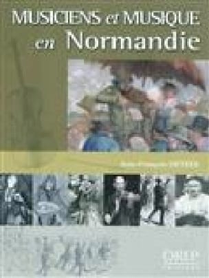 Musiciens et musique en Normandie - Jean-François DETREE - Livre