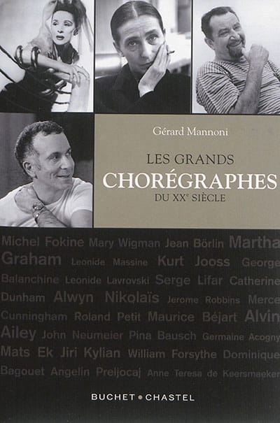 Les grands chorégraphes du XXe siècle Gérard MANNONI Livre Les Arts