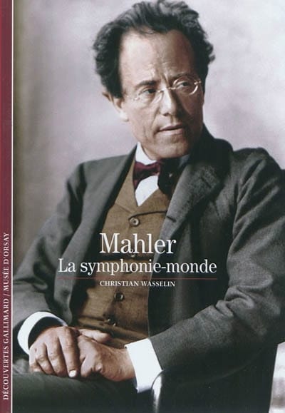 Mahler : la symphonie-monde Christian WASSELIN Livre Les Hommes