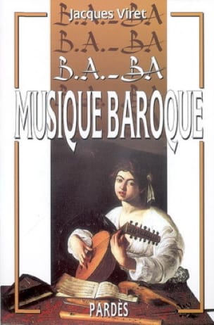 Musique baroque Jacques VIRET Livre Les Epoques