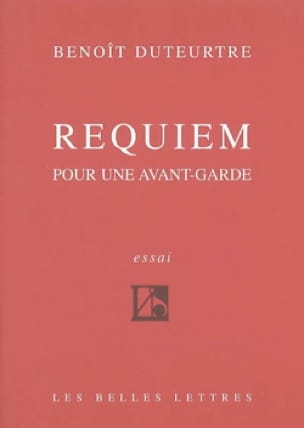 Requiem pour une avant-garde Benoît DUTEURTRE Livre Les Epoques