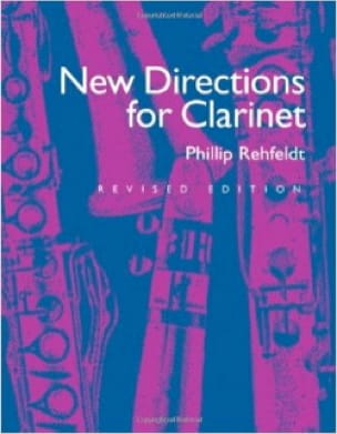 New directions for clarinet Phillip REHFELDT Livre Les Instruments