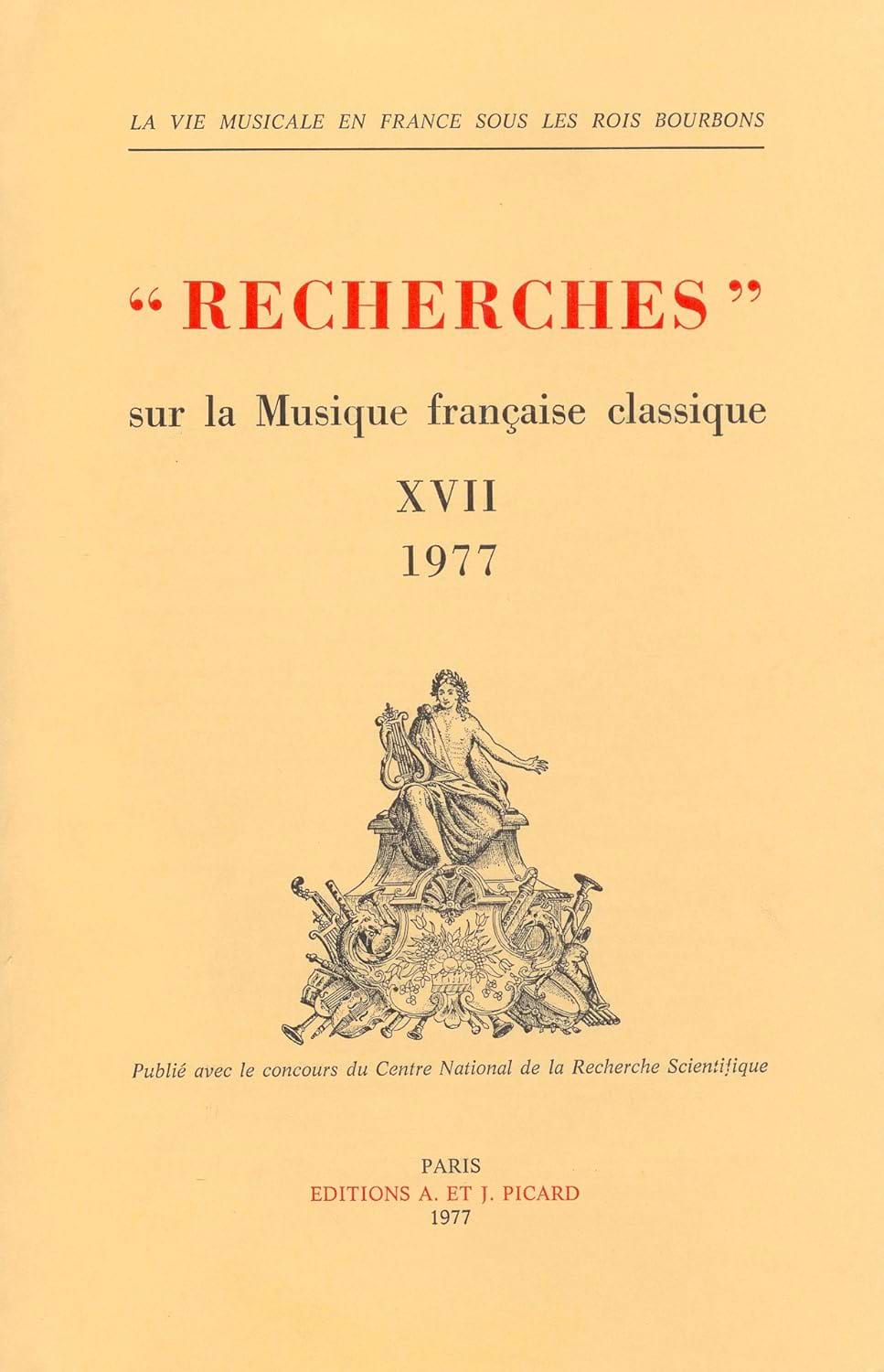 Recherche sur la musique française n°17 COLLECTIF Livre Les Epoques