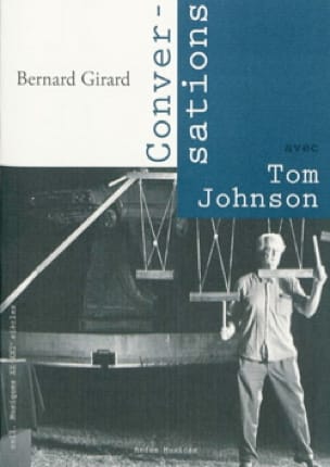 Entretiens JOHNSON Tom / GIRARD Bernard Livre Les Hommes