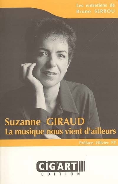 Suzanne Giraud : la musique nous vient d'ailleurs