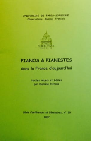 Pianos et pianistes dans la France d'aujourd'hui