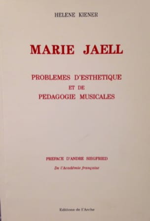 Marie Jaell : Problemes d'esthétique et de pédagogie musicales