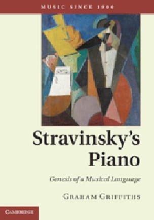 Stravinky's piano Graham GRIFFITHS Livre Les Hommes