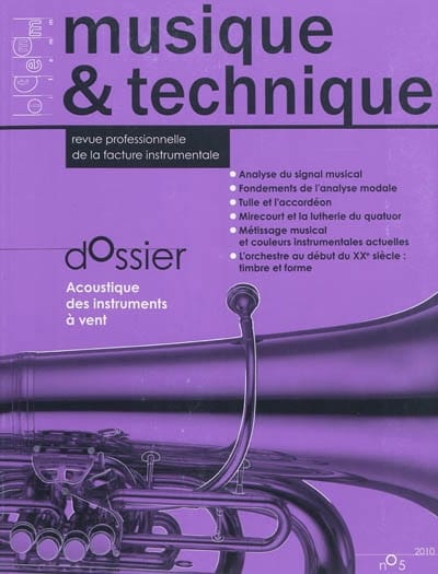 Musique & technique, n° 5 Acoustique des instruments à vent - 