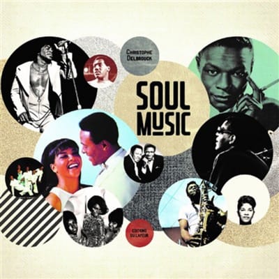 Soul music - Christophe DELBROUCK - Livre - Les Oeuvres