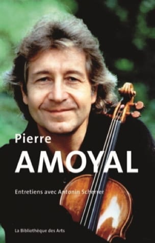 Pierre Amoyal Antonin SHERRER Livre Les Hommes