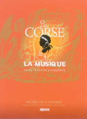 La Corse et la musique Collectif Livre Les Pays